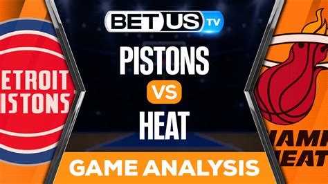 Detroit Pistons vs Miami Heat: Predictions & Picks 12/06/2022