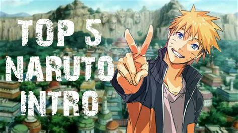 TOP 5 naruto intro free download - YouTube