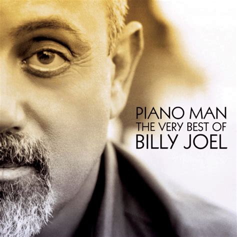 ‎Piano Man - The Very Best of Billy Joel - Album by Billy Joel - Apple Music