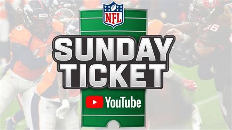 NFL Sunday Ticket Adds New Features For YouTube Debut