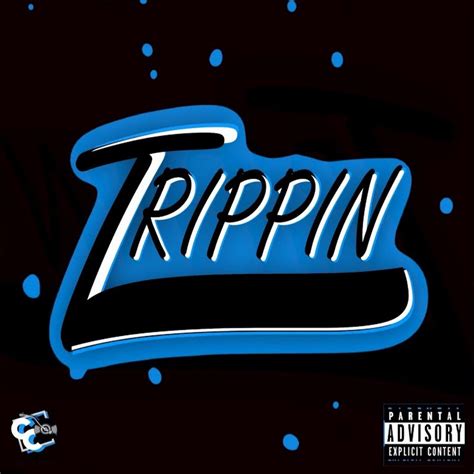 Trippin - YouTube