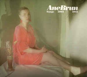 Ane Brun - Songs 2003 - 2013 (2013, CD) | Discogs