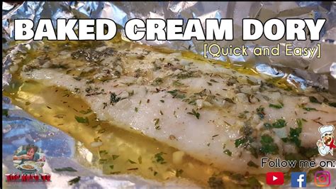 BAKED CREAM DORY RECIPE | Quick & Easy | 7 ingredients fish recipe | TitoKertiTV - YouTube