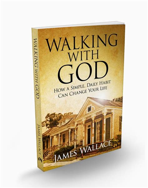 Walk With God . . . and Change Your Life – New Christian-Living Book Shows the Way -- Southern ...