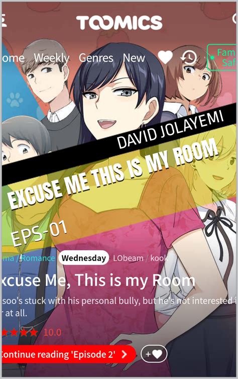 EXCUSE ME THIS IS MY ROOM: EPS-01 by David Jolayemi | Goodreads