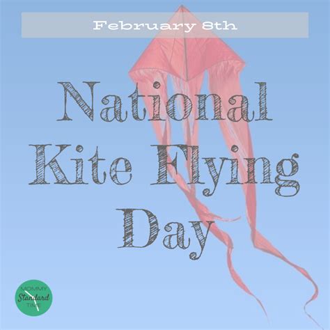 national-kite-flying-day - Mommy Standard Time