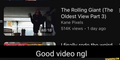 The Rolling Giant (The Oldest View Part 3) Kane Pixels Tm 514K views 1 day ago finals tha Good ...