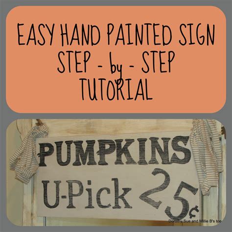 Dorothy Sue and Millie B's too: EASY Step-by-Step HAND PAINTED SIGN TUTORIAL