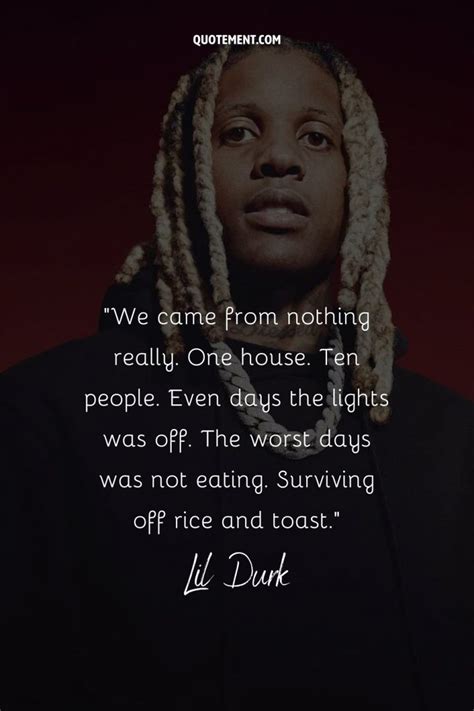 150 Greatest Lil Durk Quotes That Inspire Resilience - Quotement