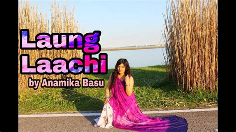 Laung Laachi dance cover - YouTube