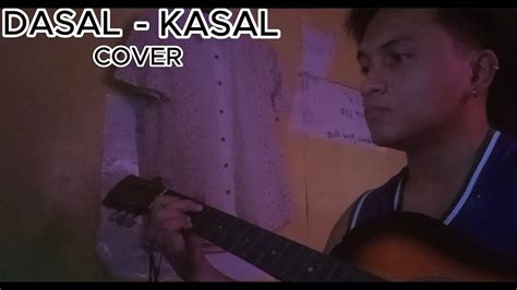 DASAL KASAL | Zild (cover) - YouTube