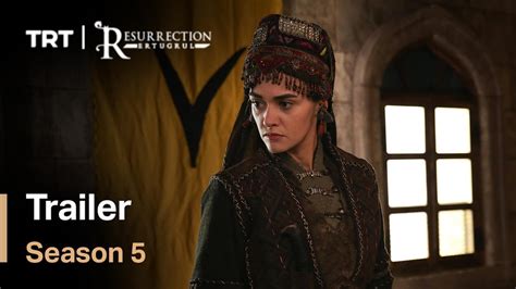 Resurrection: Ertugrul Season 5 Trailer (English) - YouTube