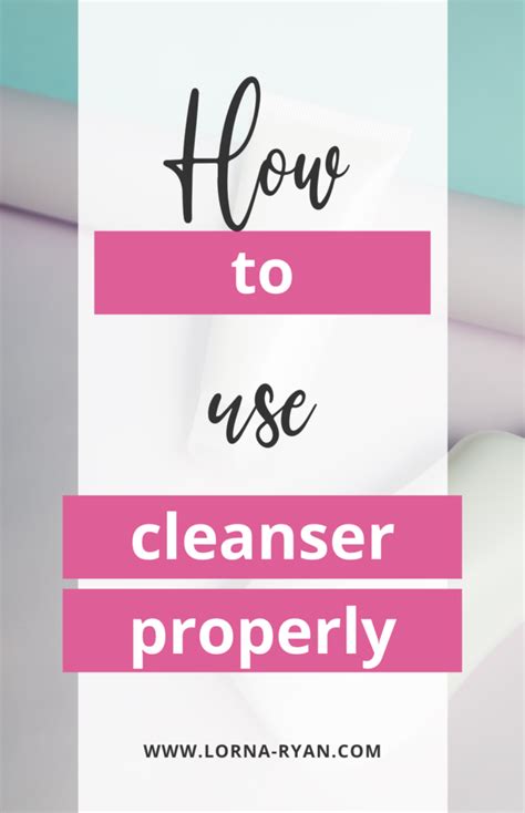 How to use cleanser for your face - everything you need to know to ...