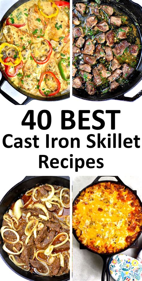 The 40 BEST Cast Iron Skillet Recipes - GypsyPlate