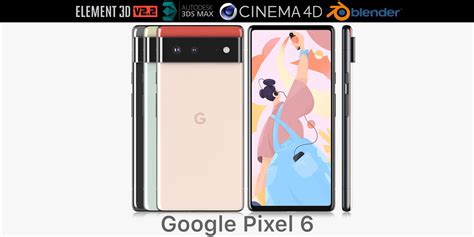 Google Pixel 6 All Colors - 3D Model by madMIX