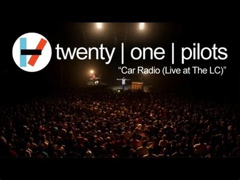 twenty one pilots: Car Radio (LIVE) - YouTube