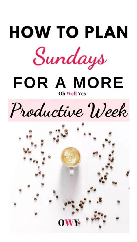 21 Sunday Activities You Must Do For A Productive Week - Oh Well Yes