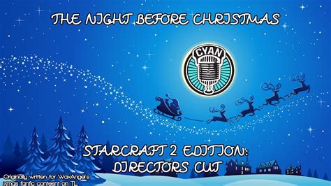 A StarCraft 2 Esports 'The Night Before Christmas' - YouTube