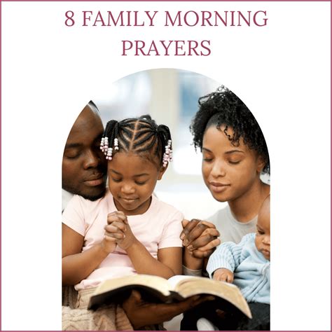 8 Family Morning Prayers: How to Start Your Day with Faith and ...