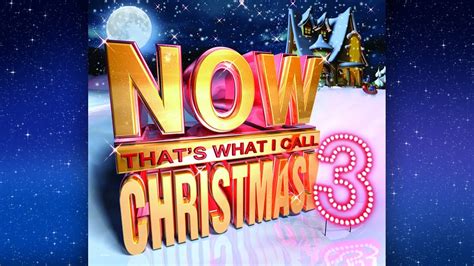 NOW THAT'S WHAT I CALL CHRISTMAS - CHRISTMAS SONGS FULL ALBUM - YouTube