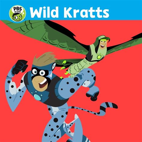 Watch Wild Kratts Episodes | Season 3 | TV Guide