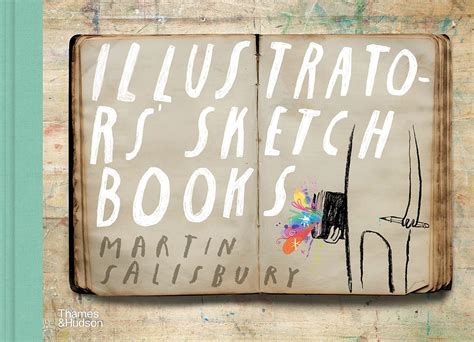 Illustrators' Sketchbooks - Salisbury, Martin | 9780500023303 | Amazon.com.au | Books