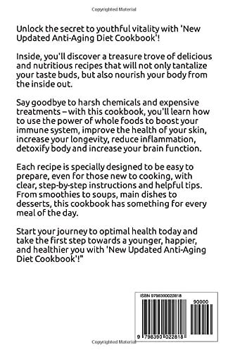 New Updated Anti-Aging Diet Cookbook: Essential recipes and Foods to Boost the Brain and Make ...