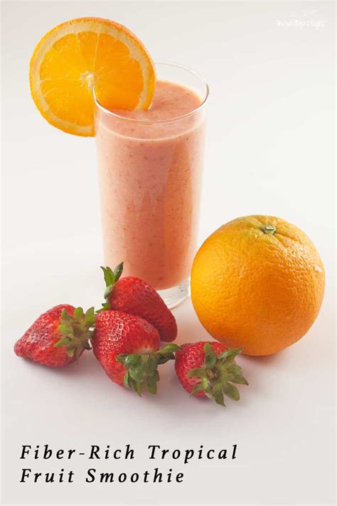 Stay Regular with a Fiber-Rich Tropical Fruit Smoothie - Third Stop on ...