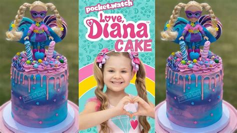 LOVE DIANA CAKE | DIANA AND ROMA | SURPRISES AND SWEETS | DRIP CAKE ...