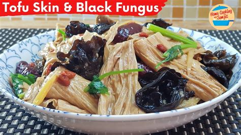 Vegetarian Recipe: Braised Tofu Skin with Black Fungus – Instant Pot ...