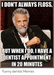 Funny Dentist Memes