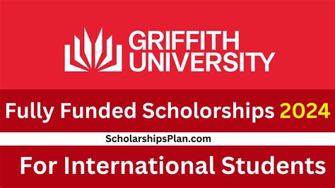 Griffith University Scholarships 2024 - Fully Funded Opportunities