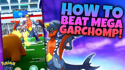 HOW TO BEAT MEGA GARCHOMP RAIDS EASILY!! Pokémon GO Raid Guide - YouTube