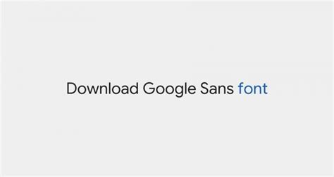 Download Google Sans font From Android for Other devices