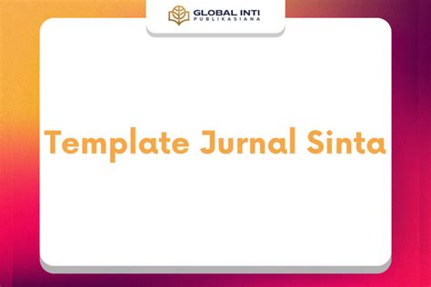 6+ Template Jurnal Sinta Yang Bisa Kamu Download Secara Gratis