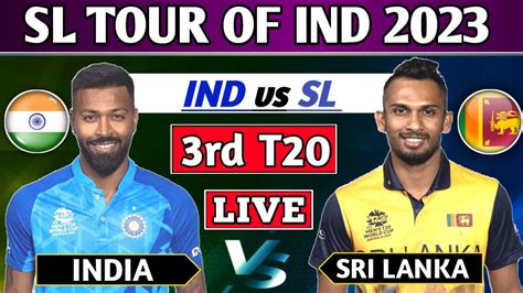 INDIA vs SRI LANKA 3rd T20 MATCH LIVE SCORES & COMMENTARY | IND vs SL ...