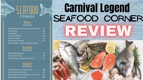 Carnival Legend Seafood Corner Review - YouTube