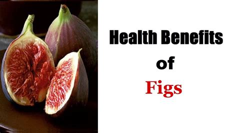 Health Benefits Of figs| fig fruit benefits| dried figs nutrition| dried figs benefits| fig ...