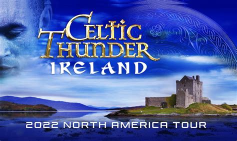 Celtic Thunder – World Famous Irish Show