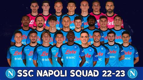 SSC NAPOLI Official Squad 2022/23 + New Player's | SSC Napoli | SQUAD ...