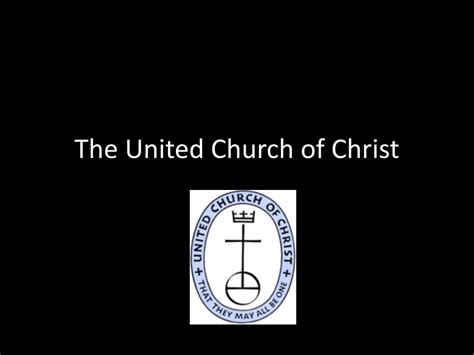 PPT - The United Church of Christ PowerPoint Presentation, free download - ID:5305790