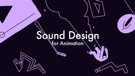 Sound Design for Animation Course - Motion Design School