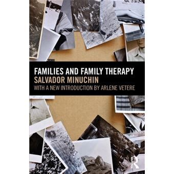 Families and family therapy - MINUCHIN, SALVADOR, MINUCHIN, SALVADOR (MINUCHIN CENTER - Compra ...