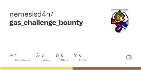 GitHub - nemesisd4n/gas_challenge_bounty