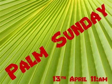 Palm Sunday Celebration – Yardley Baptist Church