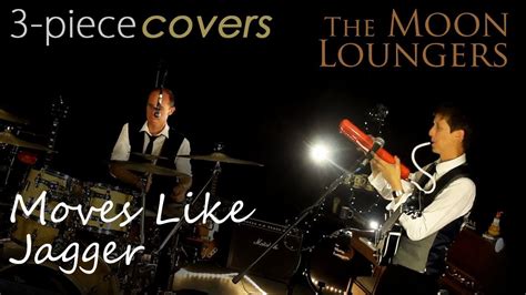 Maroon 5 - Moves Like Jagger | Cover by Bristol Wedding Band the Moon Loungers - YouTube