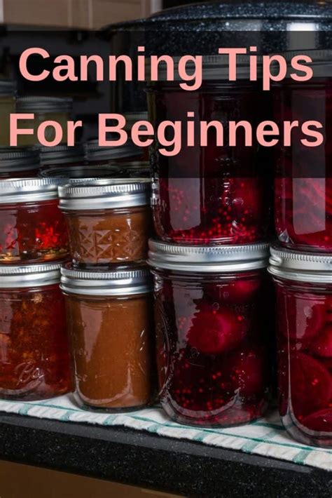 Canning Tips For Beginners