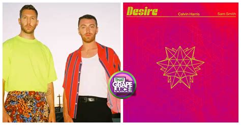 Sam Smith & Calvin Harris Announce New Single 'Desire' / Unlock Preview [Listen] - That Grape Juice