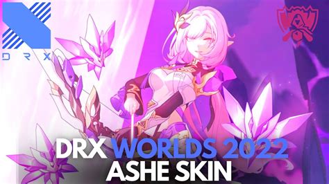 DRX Ashe Skin Leaked?! | Worlds 2022 | League of Legends - YouTube