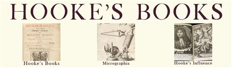 Hooke's Books: Books that Influenced or were Influenced by Robert Hooke's Micrographia - Books ...